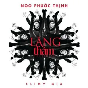Lặng Thầm (Single) - Noo Phước Thịnh, SlimV