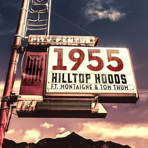 1955 (Single) - Hilltop Hoods, Montaigne, Tom Thum, V.A