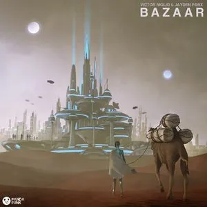 Bazaar (Single) - Victor Niglio, Jayden Parx