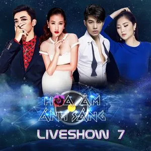 The Remix - Hòa Âm Ánh Sáng 2016 (Liveshow 7) - V.A