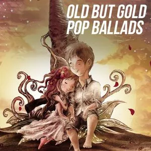 Old But Gold Pop Ballads - V.A