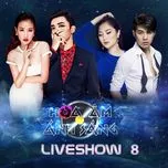 The Remix - Hòa Âm Ánh Sáng 2016 (Liveshow 8) - V.A