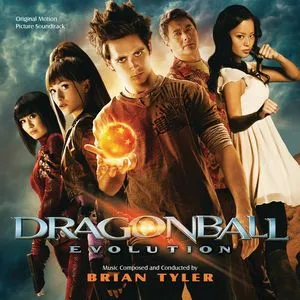 Dragonball: Evolution (Original Motion Picture Soundtrack) - Brian Tyler