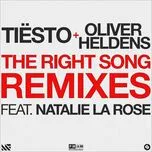 Nghe ca nhạc The Right Song (Remixes EP) - Tiesto, Oliver Heldens