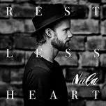 Download nhạc hot Restless Heart (Single)  miễn phí