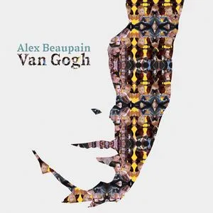 Van Gogh (Single) - Alex Beaupain