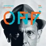 Ca nhạc Off... (Single) - Christian Olivier