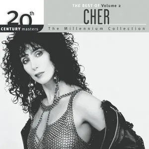 The Best Of Cher Volume 2 20th Century Masters The Millennium Collection - Cher