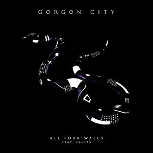 All Four Walls (Single) - Gorgon City, Vaults