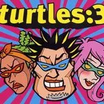 Turtles (Vol. 3) - Turtles