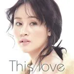 This Love (Hậu Duệ Mặt Trời OST) (Single) - Huyền Anh
