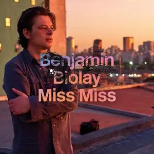 Miss Miss (Single) - Benjamin Biolay