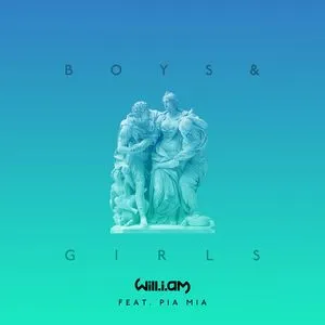Boys & Girls (Single) - Will.I.Am, Pia Mia