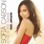 Nghe nhạc Love Is The Name (Single) - Sofia Carson, J Balvin