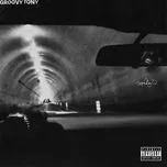 Tải nhạc Groovy Tony (Single) - Schoolboy Q