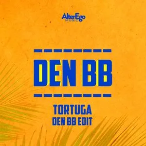 Tortuga (Den BB Edit) (Single) - Den BB, DJ Smaaland