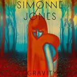 Nghe nhạc Gravity (Single) - Simonne Jones