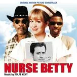 Ca nhạc Nurse Betty (Original Motion Picture Soundtrack) - V.A