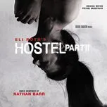 Hostel, Pt. 2 (Original Motion Picture Soundtrack) - Nathan Barr