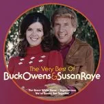 Ca nhạc The Very Best Of Buck Owens & Susan Raye - Susan Raye, Buck Owens