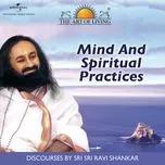 Download nhạc hay Mind And Spiritual Practices (English Version) Mp3 nhanh nhất