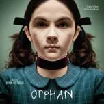 Orphan (Original Motion Picture Soundtrack) - John Ottman