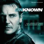 Unknown (Original Motion Picture Soundtrack) - Alexander Rudd, John Ottman