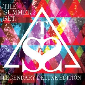 Legendary (Deluxe Edition) - The Summer Set
