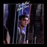 Nghe ca nhạc Baby Blue (Single) - Tor Miller