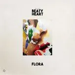 Ca nhạc Flora (Single) - Beaty Heart