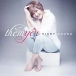 Thèm Yêu (Single) - Vicky Nhung | Lời Bài Hát Mới - Nhạc Hay