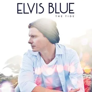 The Tide (Single) - Elvis Blue