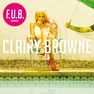 F.U.B. (EP) - Clairy Browne