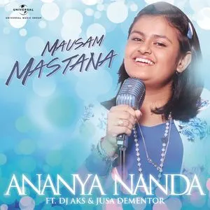 Mausam Mastana (Single) - Ananya Nanda