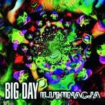 Nghe ca nhạc Iluminacja - Big Day