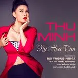 Nghe nhạc Nụ Hoa Tím (Single) - Thu Minh