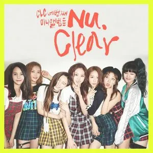 Nu.Clear (Mini Album) - CLC