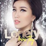 Nghe nhạc Lonely (Single) - Bảo Thy