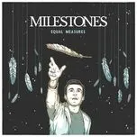 Ca nhạc Nothing Left (Single) - Milestones