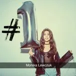 Nghe nhạc #1 - Monika Lewczuk