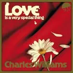 Nghe nhạc Love Is A Very Special Thing Mp3 trực tuyến