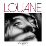 Nghe nhạc Nos Secrets (P.E.L Remix) (Single) - Louane