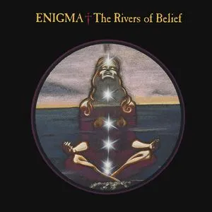 The Rivers Of Belief (Single) - Enigma