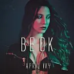 Nghe nhạc Be Ok (Single) - April Ivy