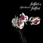 Tải nhạc Folfiri O Folfox - Afterhours