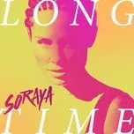Long Time (Single) - Soraya