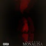Tải nhạc hot Mona Lisa (Single) nhanh nhất về máy