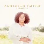 Nghe ca nhạc Sara Smile (Single) - Ashleigh Smith