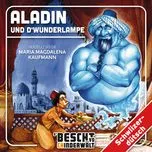 Nghe nhạc Aladin Und D'Wunderlampe - Maria Magdalena Kaufmann