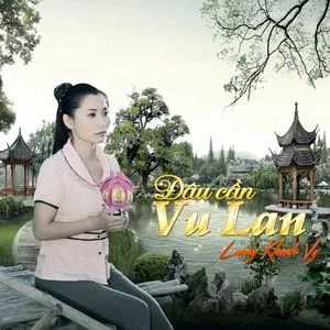 Đâu Cần Vu Lan (Single) - Lương Khánh Vy